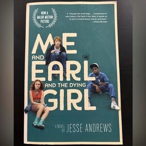 Me, Earl, and the Dying Girl by Jesse Andrews